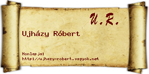 Ujházy Róbert névjegykártya